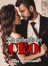 Me redendo ao CEO