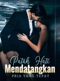 Patah Hati Mendatangkan Pria yang Tepat