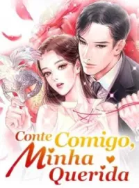 Conte Comigo, Minha Querida