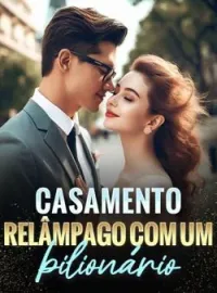 Casamento relâmpago com um bilionário