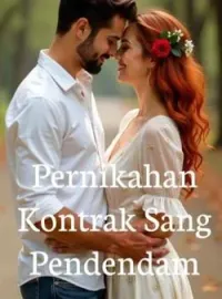  Pernikahan Kontrak Sang Pendendam