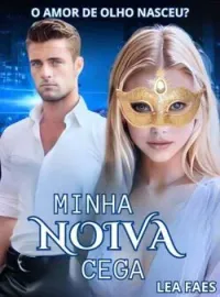 Minha Noiva Cega