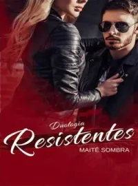 Duologia Resistentes