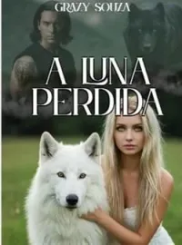 A Luna Perdida.