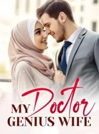 My Doctor genius Wife