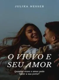 O viúvo e seu amor