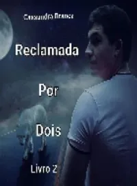 Reclamada Por Dois