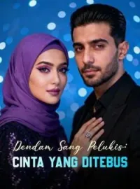 Dendam Sang Pelukis: Cinta yang Ditebus