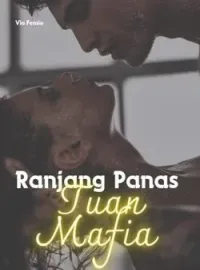 Ranjang Panas Tuan Mafia 