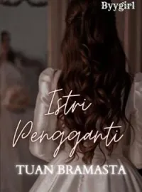 Istri pengganti Tuan Bramasta