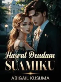 Hasrat Dendam Suamiku 