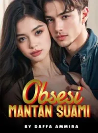 OBSESI MANTAN SUAMI