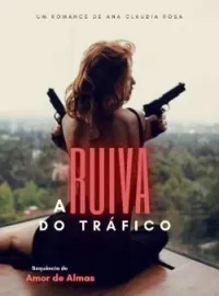 A Ruiva do Tráfico