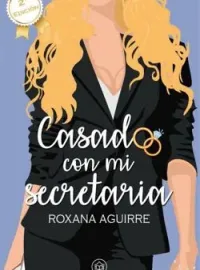 Casado con mi secretaria