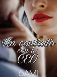 Un contrato con la CEO