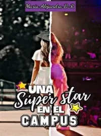 Una súper star en el campus