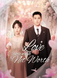[ENG DUB] Love Came with a Net Worth