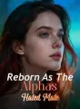 Reborn As The Alphas' Hated Mate cover