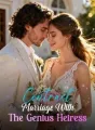 Contract Marriage With The Genius Heiress cover