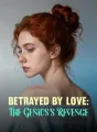 Betrayed By Love: The Genius's Revenge cover