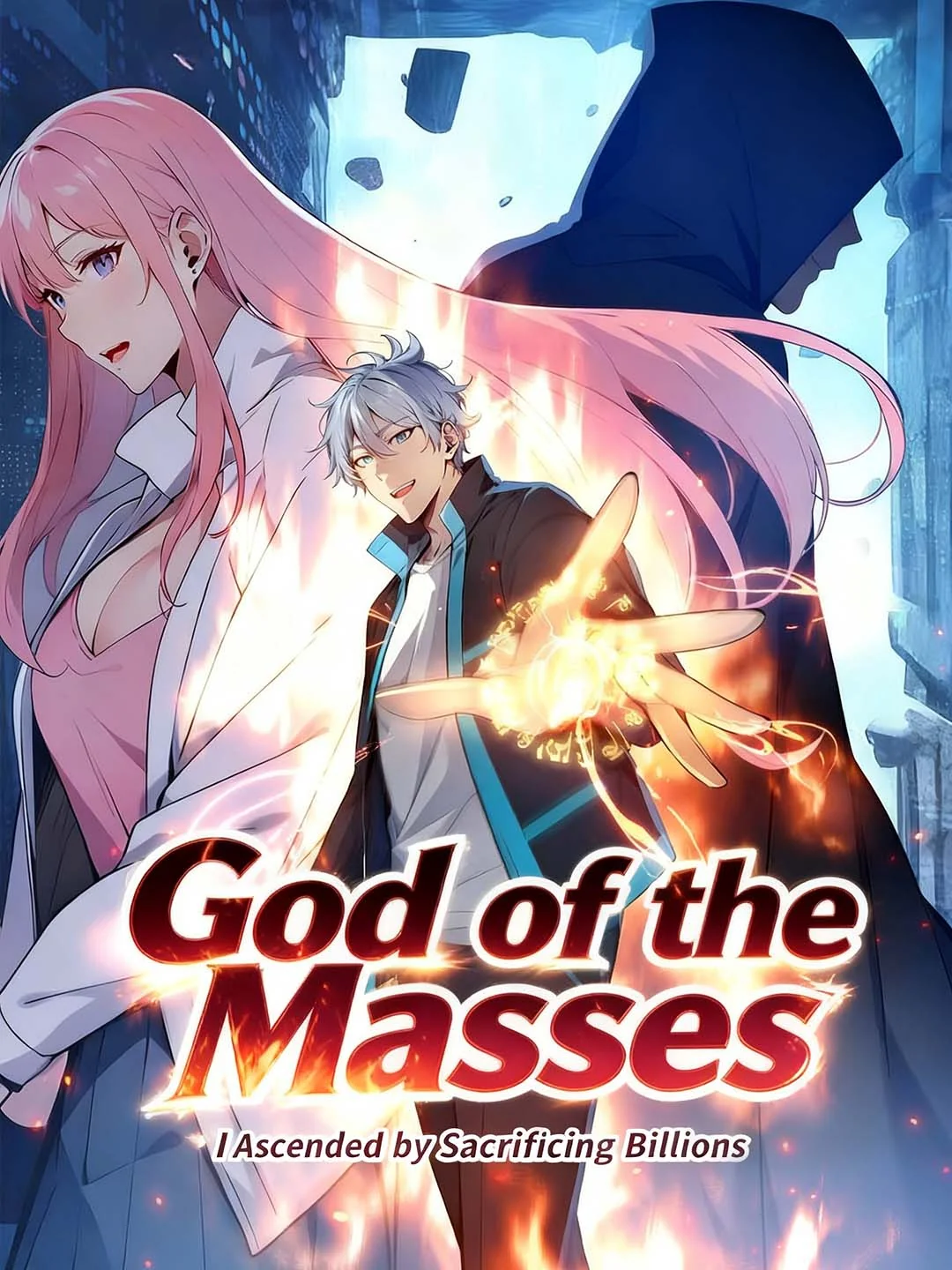 God of the Masses: I Ascended by Sacrificing Billions cover