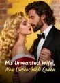 His Unwanted Wife, Now Unreachable Queen cover