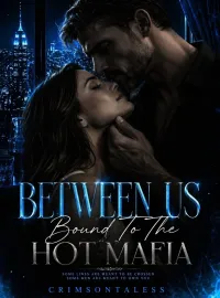 Between Us : Bound To Him