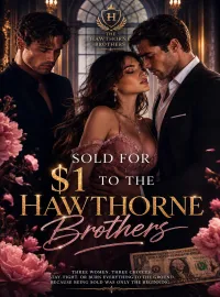 Sold for $1 to the Hawthorne Brothers