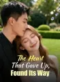 The Heart That Gave Up, Found Its Way cover