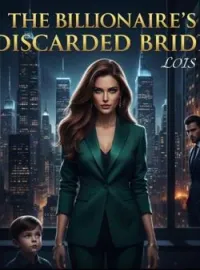 The Billionaire's Discarded Bride 