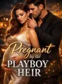 Pregnant by the Playboy Heir  cover