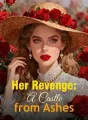 Her Revenge: A Castle from Ashes cover