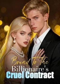Bound To The Billionaire's Cruel Contract