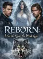Reborn: I am no longer the Weak Luna cover