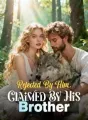 Rejected By Him, Claimed By His Brother cover
