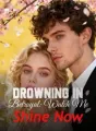 Drowning In Betrayal: Watch Me Shine Now cover