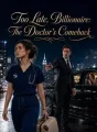 Too Late, Billionaire: The Doctor's Comeback cover
