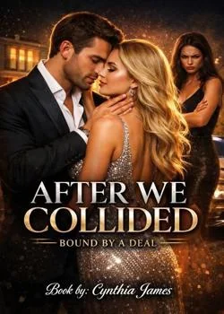 After We Collided: Bound by a deal