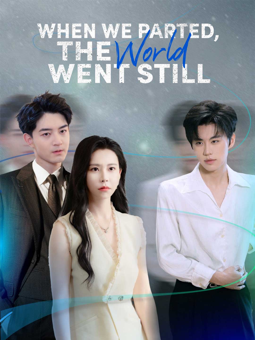 When We Parted, the World Went Still cover