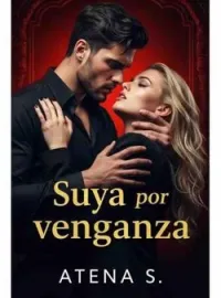 Suya por venganza