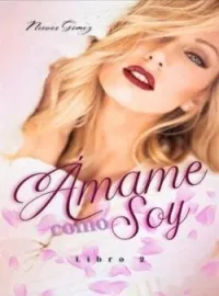 Ámame como soy