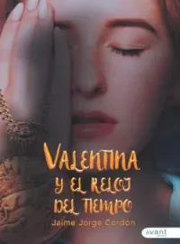 Valentina y el reloj del tiempo