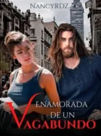Enamorada de un vagabundo
