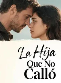 La Hija Que No Calló