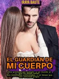 El guardian de mi cuerpo