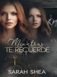 Mientras te recuerde