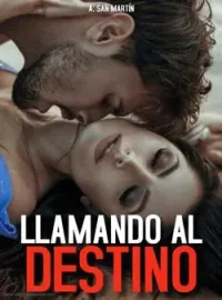 Llamando al destino