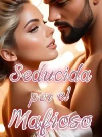 Seducida por el mafioso