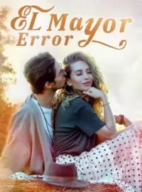 El Mayor Error