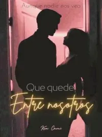 Que quede entre nosotros